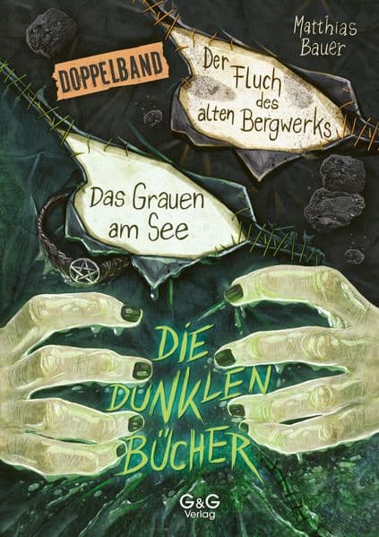 Die dunklen Bücher – Doppelband (Grauen am See / Fluch des Bergwerks)