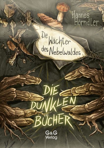 Die dunklen Bücher – Die Wächter des Nebelwaldes