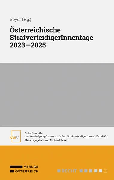 Österreichische StrafverteidigerInnentage 2023 - 2025