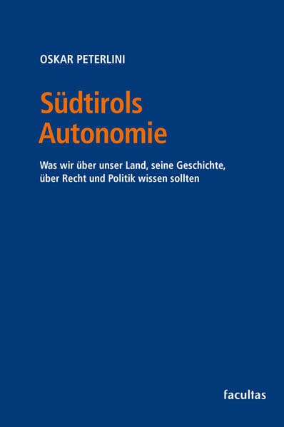 Südtirols Autonomie