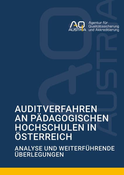 Auditverfahren an Pädagogischen Hochschulen in Österreich