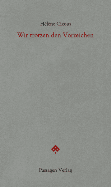 Wir trotzen den Vorzeichen