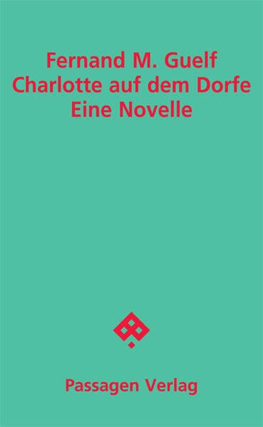 Charlotte auf dem Dorfe