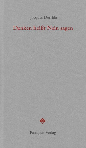 Denken heißt Nein sagen