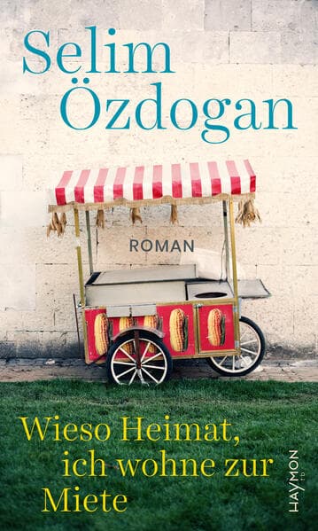 Wieso Heimat, ich wohne zur Miete