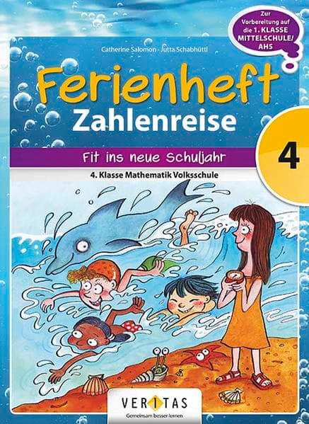 Ferienheft Zahlenreise 4. Klasse Volksschule