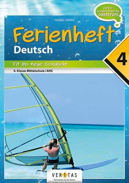 Ferienheft Deutsch 4. Klasse MS/AHS