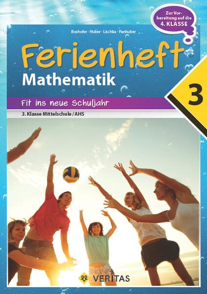 Ferienheft Mathematik 3. Klasse MS/AHS