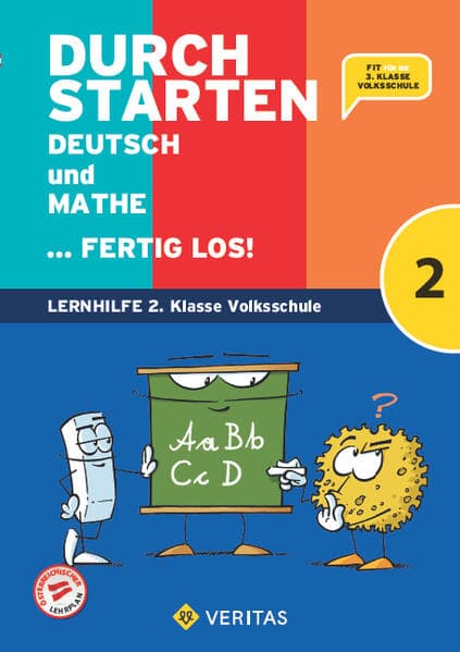 Durchstarten. Deutsch und Mathe... fertig los! 2. Klasse Volksschule