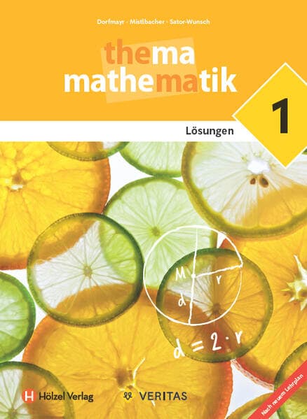 Thema Mathematik 1. Lehrplan 2023. Lösungen