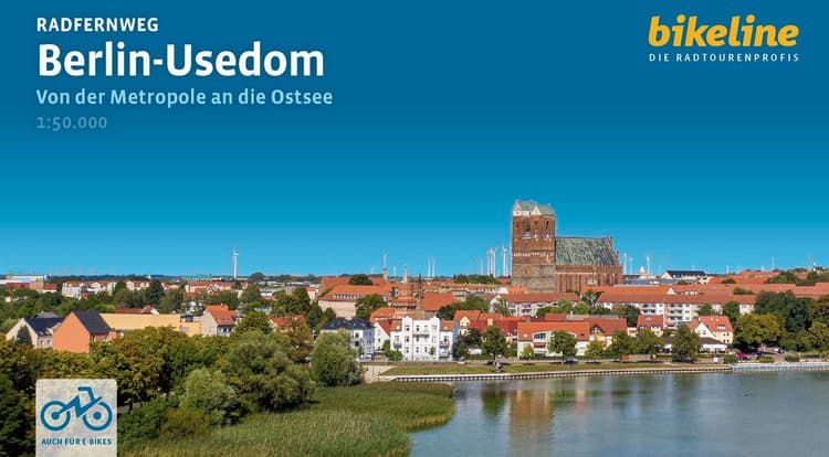 Radfernweg Berlin-Usedom