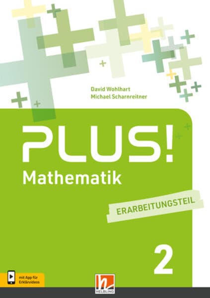 PLUS! 2| Erarbeitungsteil EB+ (Lehrplan 2023)
