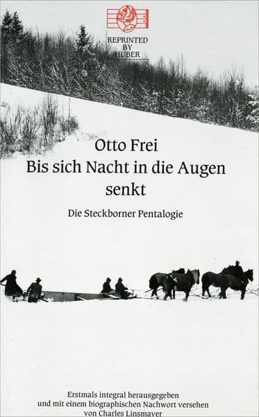 Bis sich die Nacht in die Augen senkt. Die Steckborner Pentalogie