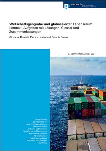 Wirtschaftsgeografie und globalisierter Lebensraum