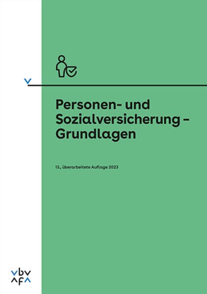 Personen- und Sozialversicherung - Grundlagen