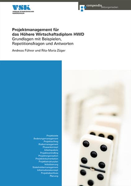 Projektmanagement für das Höhere Wirtschaftsdiplom HWD