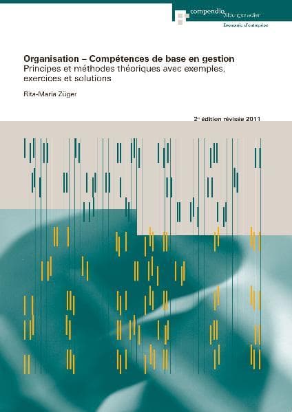 Organisation - Compétences de base en gestion