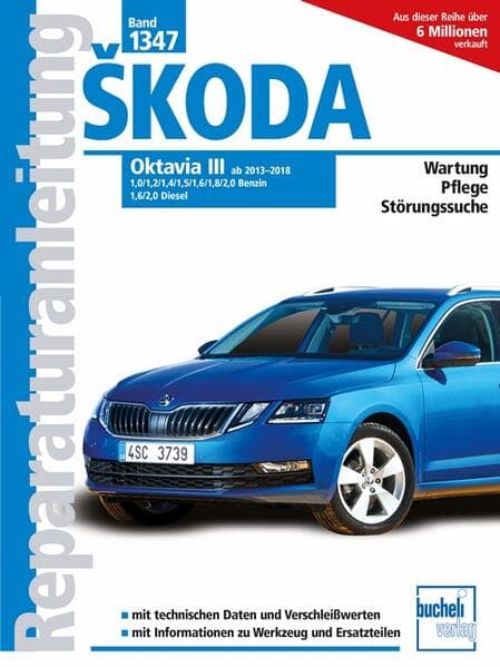 Skoda Octavia III Kombi Modelljahre 2013, 2014, 2015, 2016, 2017, 2018