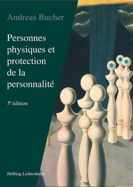 Personnes physiques et protection da la personnalité