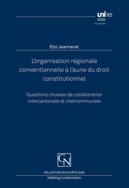 L’organisation régionale conventionnelle à l’aune du droit constitutionnel