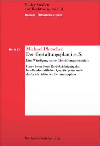Der Gestaltungsplan i.e.S
