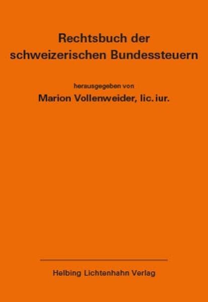 Rechtsbuch der schweizerischen Bundessteuern EL 188
