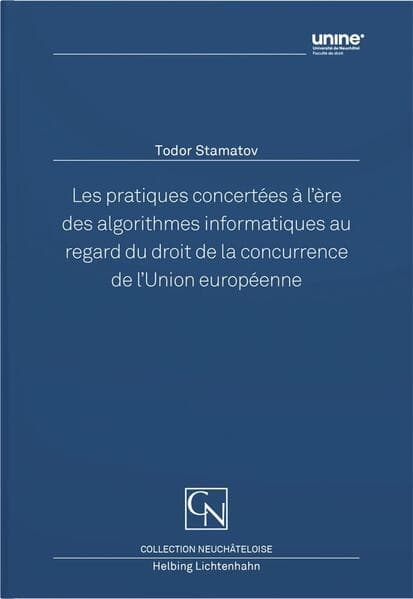 Les pratiques concertées à l’ère des algorithmes informatiques au regard du droit de la concurrence de l’Union européenne