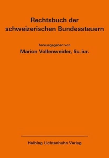 Rechtsbuch der schweizerischen Bundessteuern EL 190