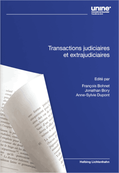 Transactions judiciaires et extrajudiciaires