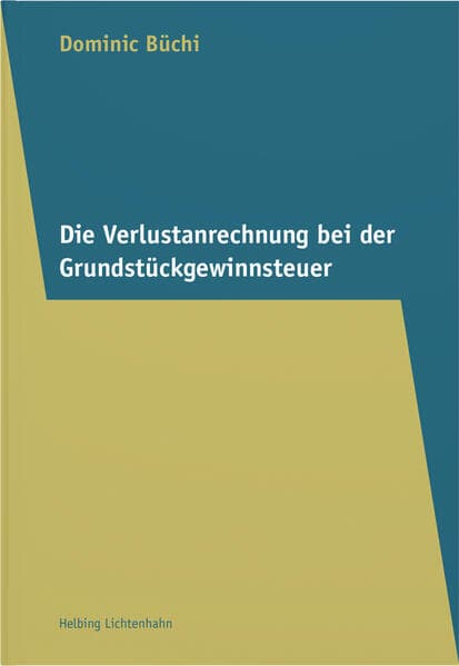 Die Verlustanrechnung bei der Grundstückgewinnsteuer