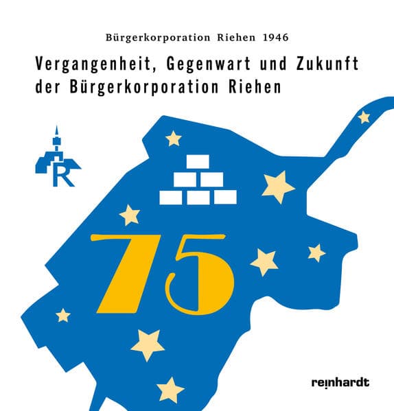Vergangenheit, Gegenwart und Zukunft der Bürgerkorporation Riehen