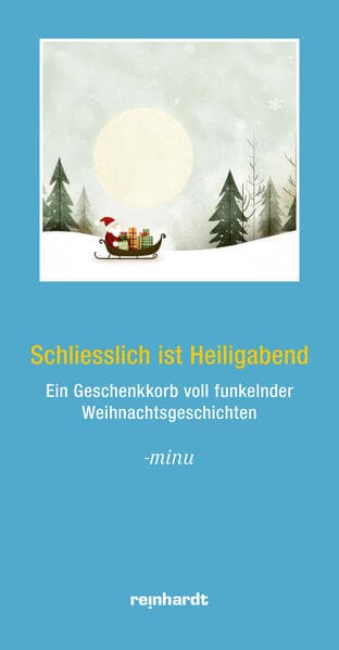 Schliesslich ist Heiligabend