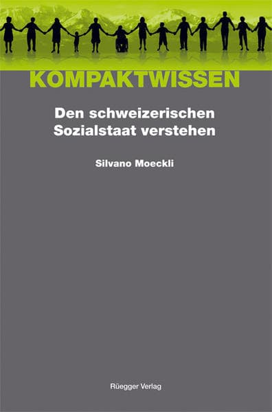 Den schweizerischen Sozialstaat verstehen