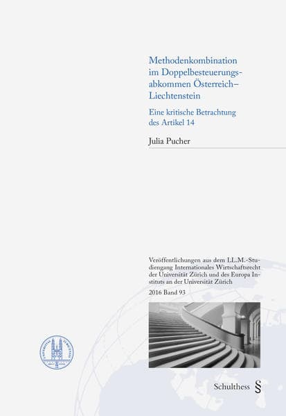 Methodenkombination im Doppelbesteuerungsabkommen Österreich - Liechtenstein