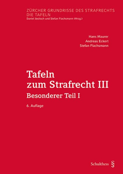 Tafeln zum Strafrecht III