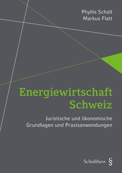 Energiewirtschaft Schweiz