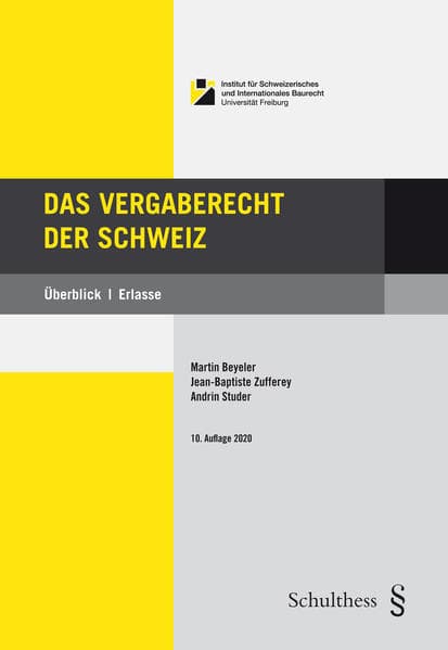 Das Vergaberecht der Schweiz