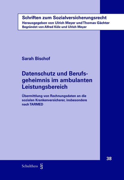 Datenschutz und Berufsgeheimnis im ambulanten Leistungsbereich