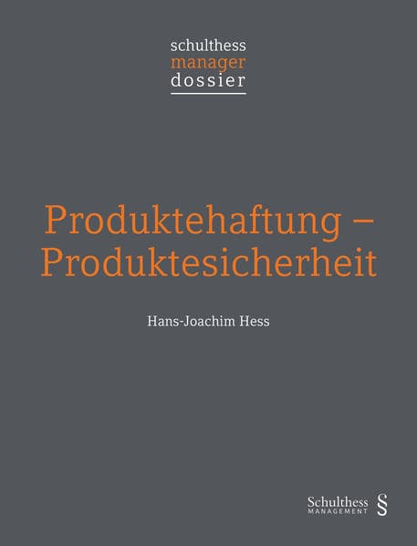 Produktehaftung - Produktesicherheit
