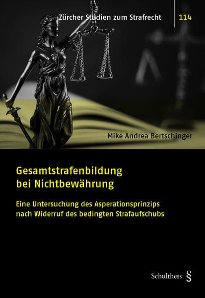 Gesamtstrafenbildung bei Nichtbewährung