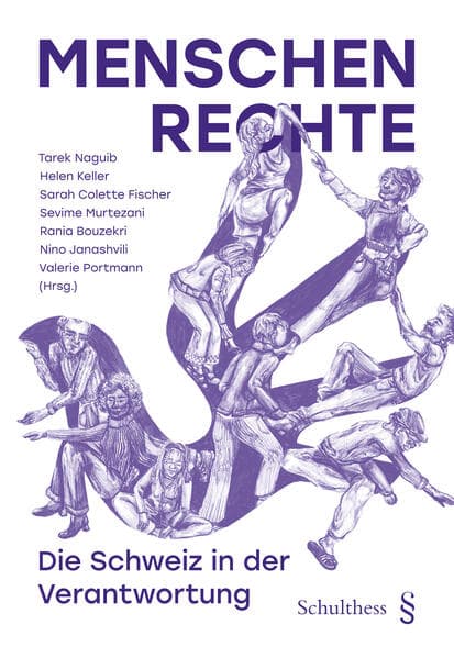 Menschenrechte - die Schweiz in der Verantwortung