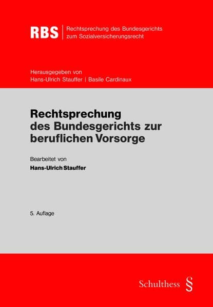 Rechtsprechung des Bundesgerichts zur beruflichen Vorsorge