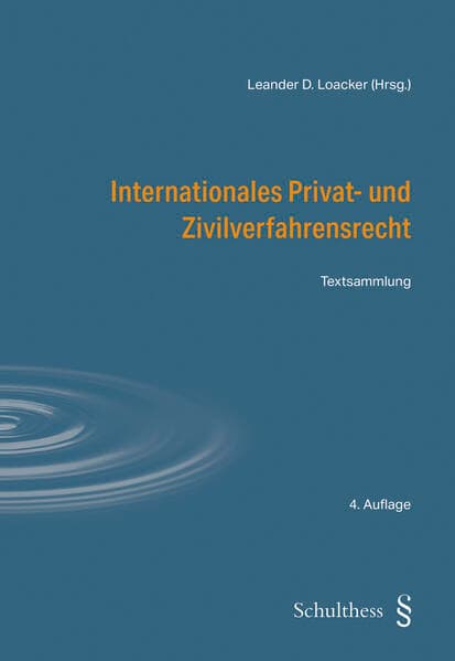 Internationales Privat- und Zivilverfahrensrecht