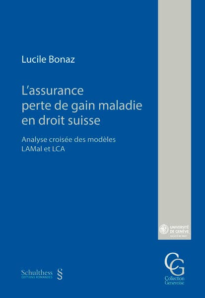 L'assurance perte de gain maladie en droit suisse