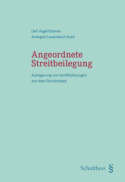 Angeordnete Streitbeilegung