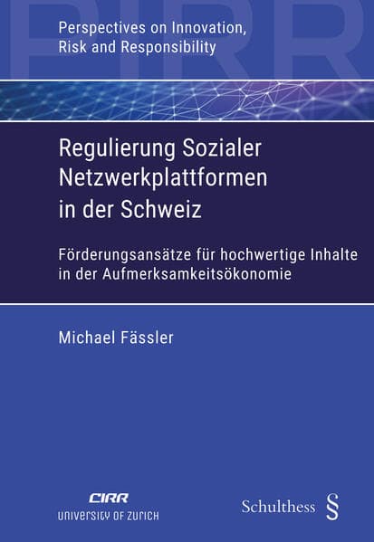 Regulierung Sozialer Netzwerkplattformen in der Schweiz