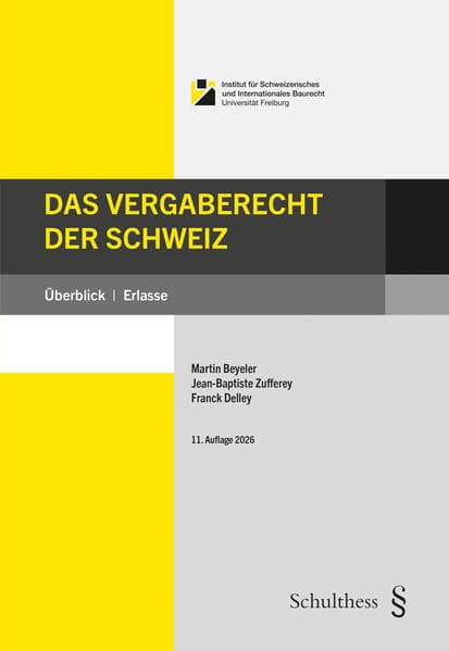Das Vergaberecht der Schweiz