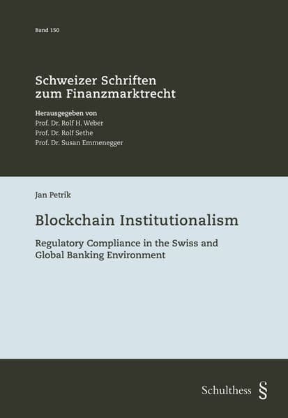 Blockchain Institutionalism
