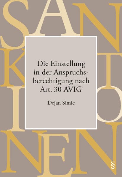Die Einstellung in der Anspruchsberechtigung nach Art. 30 AVIG