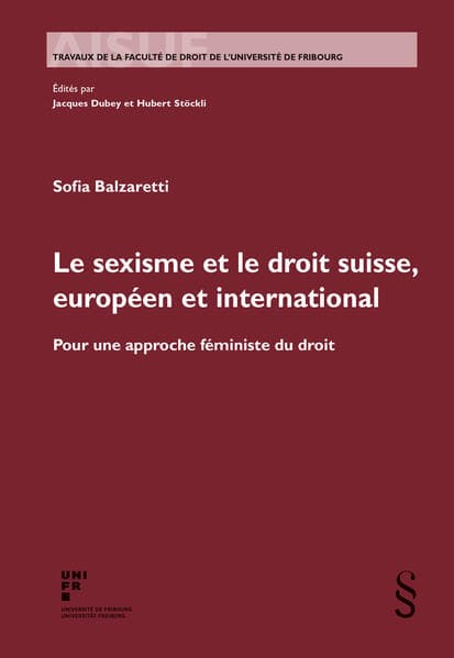 Le sexisme et le droit suisse, européen et international